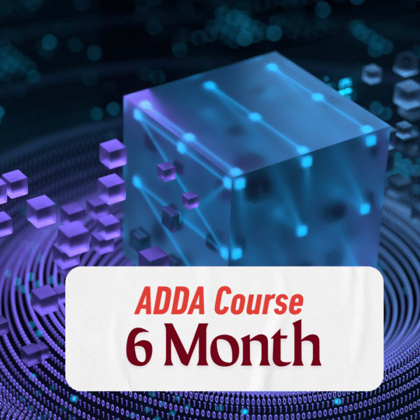 ADDA for 6 month